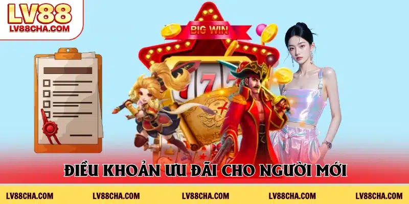 Điều khoản khuyến mãi cho newbie